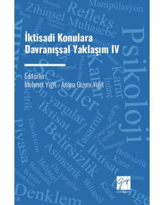 İktisadi Konulara Davranışsal Yaklaşım 4
