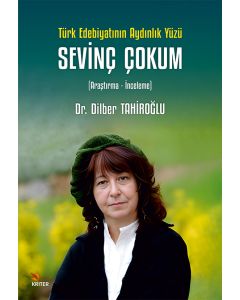Türk Edebiyatının Aydınlık Yüzü Sevinç Çokum