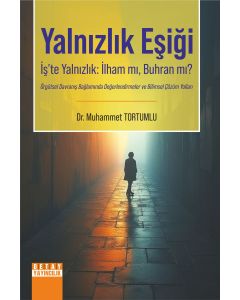 Yalnızlık Eşiği