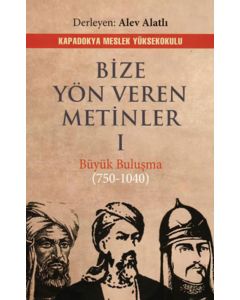 Bize Yön Veren Metinler Cilt 1