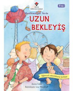 Matematik Her Yerde - Uzun Bekleyiş