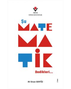 Şu Matematik Dedikleri...