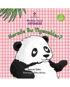 Minikler Serisi Hayvanlar - Nerede Bu Yiyecekler?