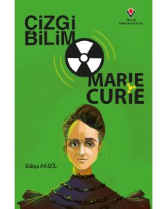 Çizgi Bilim - Marie Curie