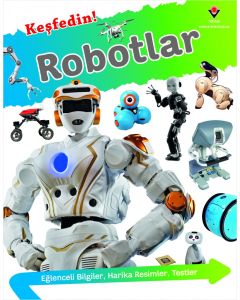 Keşfedin! Robotlar