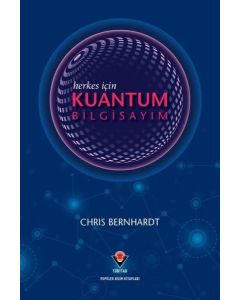 Herkes İçin Kuantum Bilgisayım