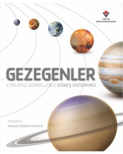 Gezegenler - Etkileyici Görsellerle Güneş Sistemimiz (Ciltli)