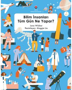 Bilim İnsanları Tüm Gün Ne Yapar?