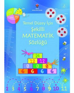 Temel Düzey İçin Şekilli Matematik Sözlüğü