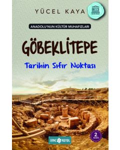 Anadolu'nun Kültür Muhafızları 3 - Göbeklitepe - Tarihin Sıfır Noktası