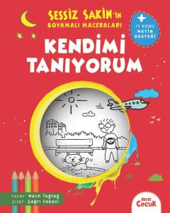Sessiz Sakin’in Boyamalı Maceraları - Kendimi Tanıyorum