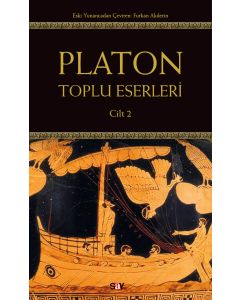 Platon: Toplu Eserleri 2.Cilt