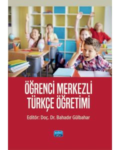 Öğrenci Merkezli Türkçe Öğretimi