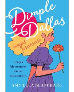 Dimple Dallas - Mayıs Prensesi
