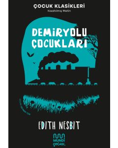 Demiryolu Çocukları