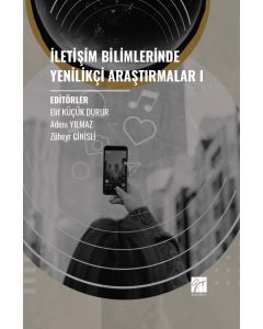 İletişim Bilimlerinde Yenilikçi Araştırmalar 1