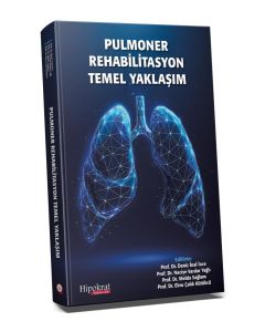 Pulmoner Rehabilitasyon Temel Yaklaşım