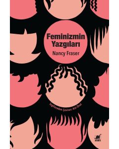 Feminizmin Yazgıları