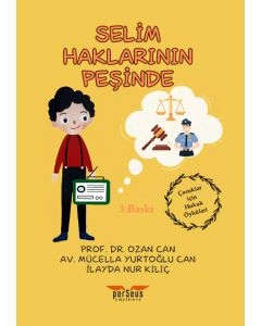 Selim Haklarının Peşinde