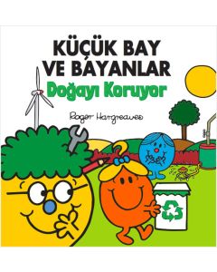 Küçük Bay ve Bayanlar Doğayı Koruyor