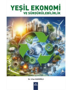 Yeşil Ekonomi ve Sürdürülebilirlik