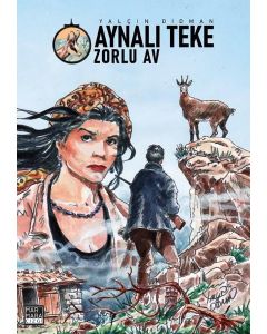 Aynalı Teke - Zorlu Av