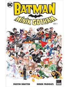 Batman Minik Gotham Cilt 1