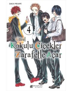 Güzel Kokulu Çiçekler Zarafetle Açar Cilt-4