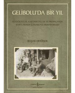 Gelibolu’da Bir Yıl