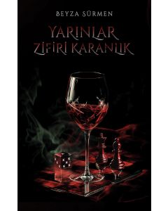 Yarınlar Zifiri Karanlık (Ciltli)