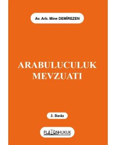Arabuluculuk Mevzuatı