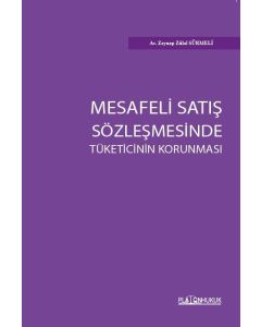 Mesafeli Satış Sözleşmesinde Tüketicinin Korunması