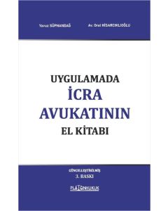 Uygulamada İcra Avukatının El Kitabı (Ciltli)