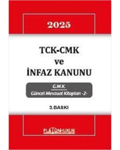 TCK-CMK ve İnfaz Kanunu 2025 