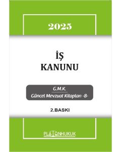 İş Kanunu 2025
