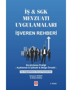 İş ve Sgk Mevzuatı Uygulamaları