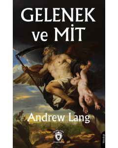 Gelenek ve Mit