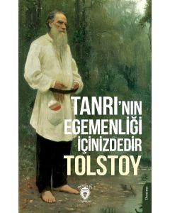 Tanrı’nın Egemenliği İçinizdedir