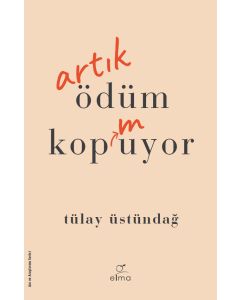 Artık Ödüm Kopmuyor