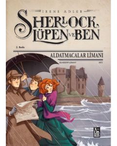 Sherlock Lüpen ve Ben – Aldatmacalar Limanı