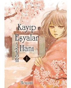 Kayıp Eşyalar Hanı - Cilt 1