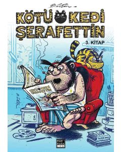 Kötü Kedi Şerafettin 3.Kitap