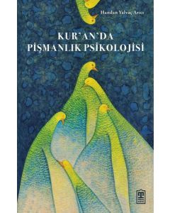 Kur'an'da Pişmanlık Psikolojisi