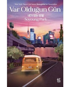 Var Olduğun Gün