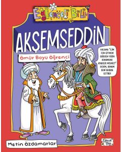 Akşemseddin - Ömür Boyu Öğrenci