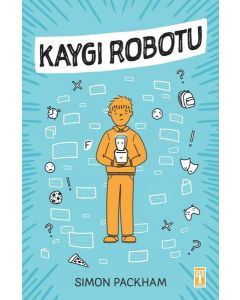 Kaygı Robotu