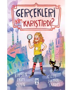 Gerçekleri Kim Karıştırdı ?
