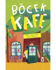 Böcek Kafe 