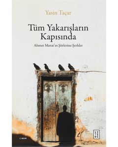 Tüm Yakarışların Kapısında