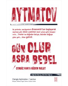 Gün Olur Asra Bedel & Cengiz Han’a Küsen Bulut